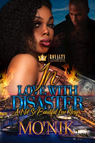 Book Cover In Love With Disaster: A Not So Beautiful Love Story