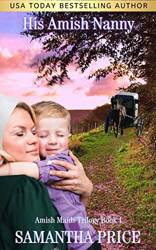 Book Cover His Amish Nanny: Amish Romance (Amish Maids Trilogy Book 1)