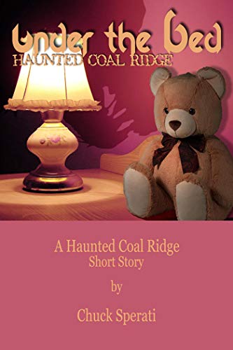 Book Cover Haunted Coal Ridge: Under the Bed