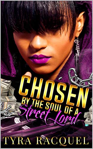 Book Cover Chosen By The Soul Of A Street Lord
