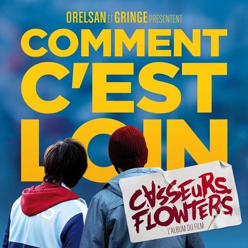 Comment C'est Loin