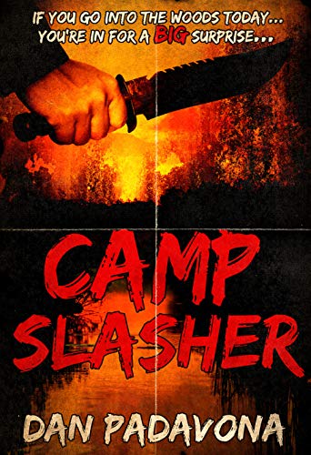 Book Cover Camp Slasher: A gory dark horror novel