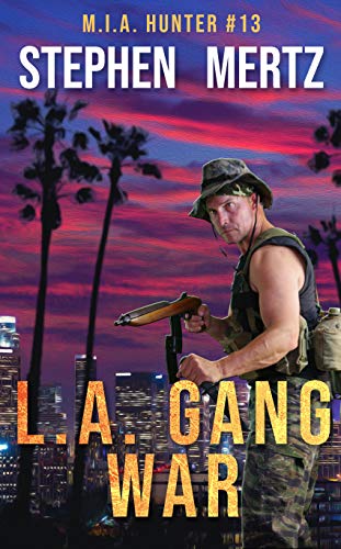 Book Cover L.A. Gang War (M.I.A. Hunter Book 13)