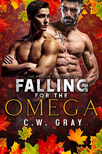 Book Cover Falling for the Omega (Hobson Hills Omegas Book 1)