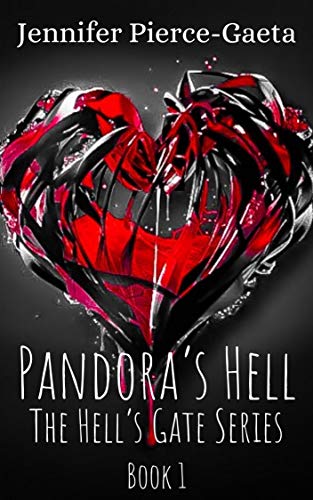 Pandora's Hell : The Hell's Gate Series