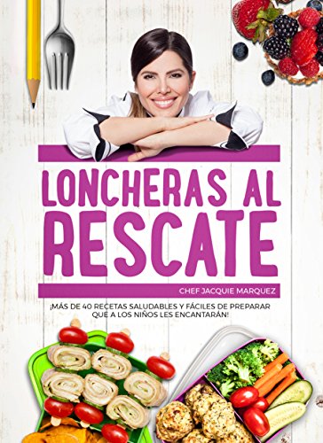 Book Cover LONCHERAS AL RESCATE (Spanish Edition)