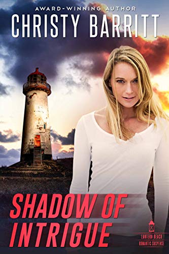 Book Cover Shadow of Intrigue (Lantern Beach Romantic Suspense Book 2)