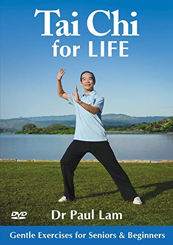 Book Cover Tai Chi for Life: Gentle Exercises for Seniors & Beginners to Improve Balance, Strength and Health with Dr Paul Lam