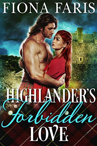 Book Cover Highlander's Forbidden Love: A Historical Scottish Romance Novel (Lasses of Tweeddale Book 2)