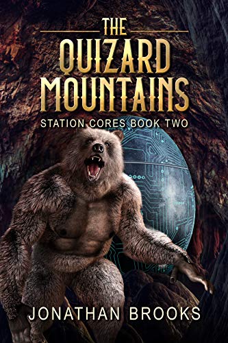 Book Cover The Quizard Mountains: A Dungeon Core Epic (Station Cores Book 2)