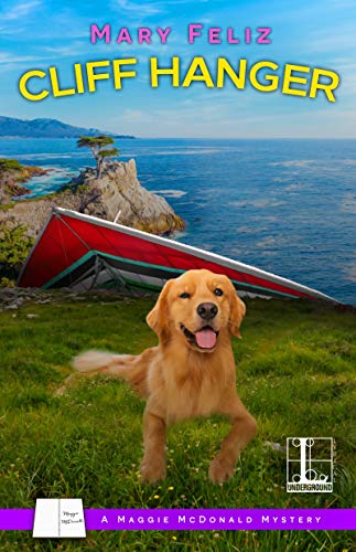 Cliff Hanger (A Maggie McDonald Mystery Book 5)