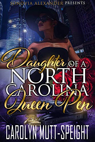 Daughter Of A North Carolina Queen Pen
