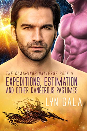 Book Cover Expedition, Estimation, and Other Dangerous Pastimes (Claimings Book 4)