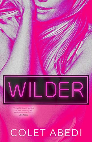 Wilder (The Wild Duet Book 2)