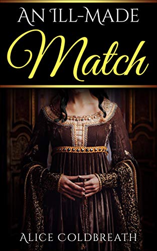 Book Cover An Ill-Made Match (Vawdrey Brothers Book 3)