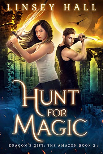 Book Cover Hunt for Magic (Dragon's Gift: The Amazon Book 2)