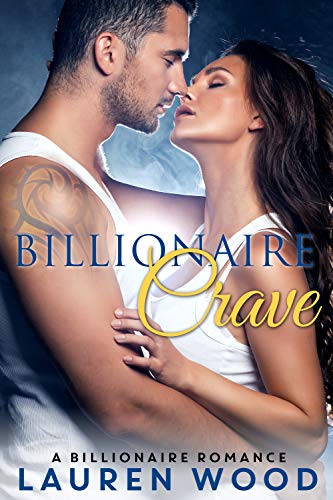 Book Cover Billionaire Crave (Billionaire Daddies Series Book 1)