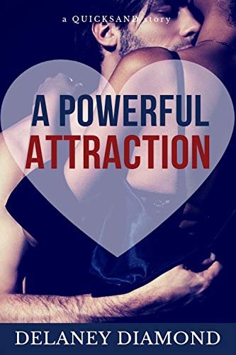 Book Cover A Powerful Attraction (Quicksand Book 1)