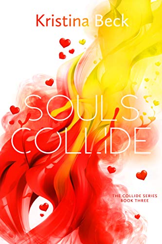 Book Cover Souls Collide: Collide Series Book 3