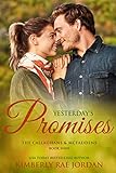 Yesterday's Promises: A Christian Romance (Callaghans & McFaddens Book 9)
