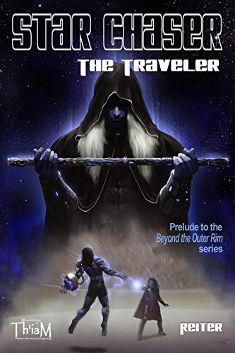 Book Cover Star Chaser: The Traveler: Beyond the Outer Rim