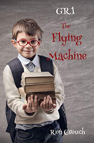 GR1 - The Flying Machine