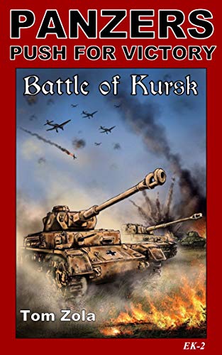 Book Cover Panzers: Push for Victory: Battle of Kursk