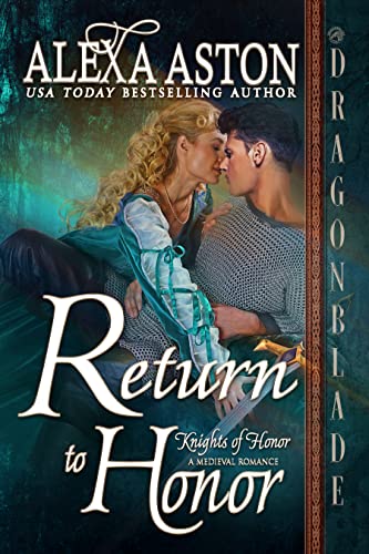 Return to Honor (Knights of Honor Series Book 10)