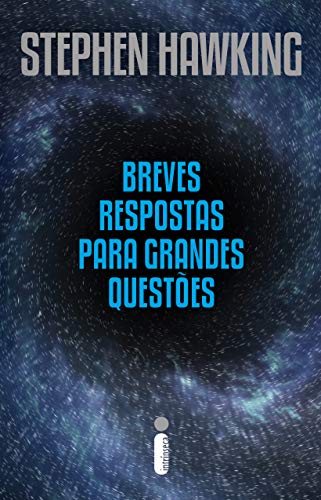 Breves respostas para grandes questÃµes (Portuguese Edition)