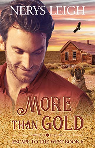 Book Cover More Than Gold (Escape to the West Book 6)