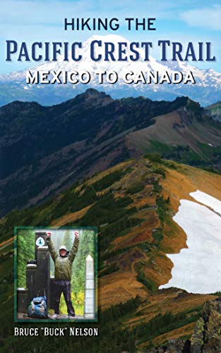 Book Cover Hiking the Pacific Crest Trail: Mexico to Canada