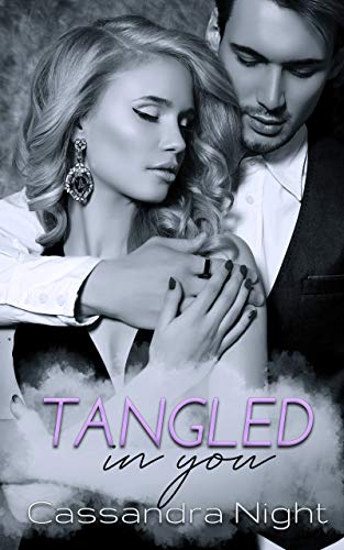 Book Cover Tangled IN YOU : Emotional Romantic Thriller (Book#1, IN YOU)