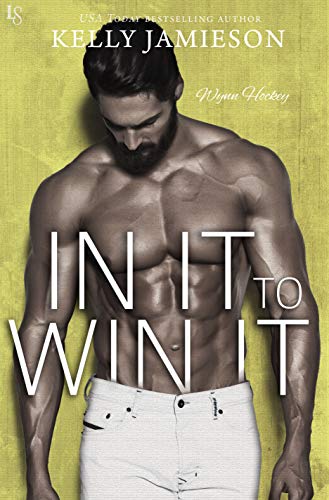Book Cover In It to Win It: A Wynn Hockey Novel