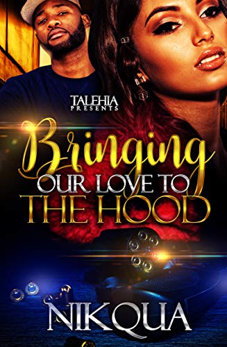 Book Cover Bringing Our Love to The Hood