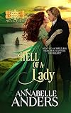 Hell of A Lady: Regency Romance (Devilish Debutantes Book 4)