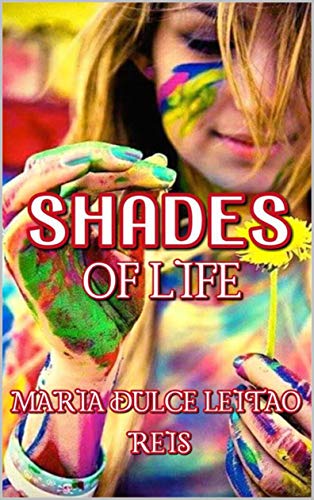 Shades Of Life (7)