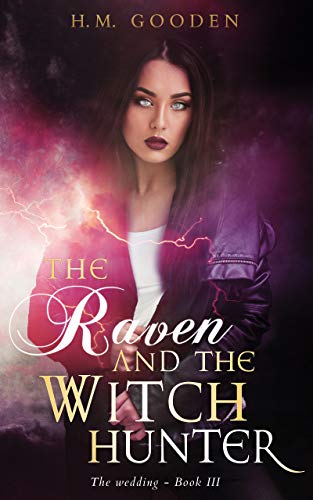 Book Cover The Raven and The Witch Hunter: The Wedding