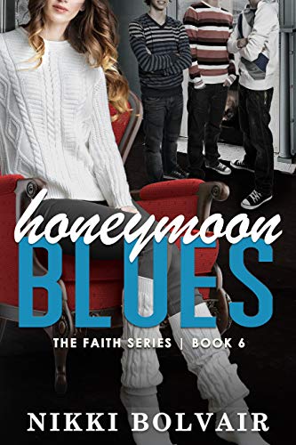Book Cover Honeymoon Blues (Faith Series Book 6)