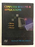 computer Systems and Applications - Welling, Saraph & Diwanji