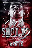 Who Shot Ya 2: When God Cries, The Devil Listens