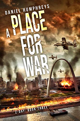 A Place For War (Z-Day Book 3)