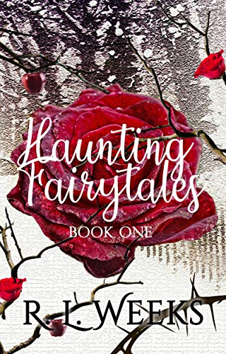 Book Cover Haunting Fairytales: Intertwined Fairytales for Adults (Haunting Fairytales Series Book 1)