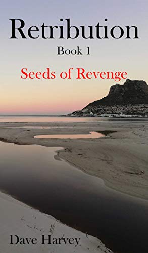 Book Cover Retribution Book 1: Seeds of Revenge