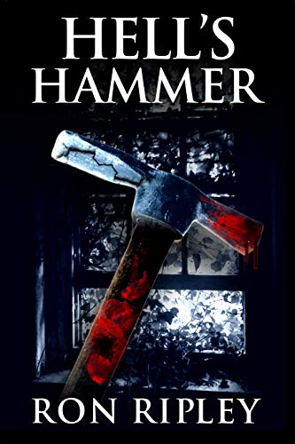 Book Cover Hell's Hammer: Supernatural Horror with Scary Ghosts & Haunted Houses (Haunted Village Series Book 2)