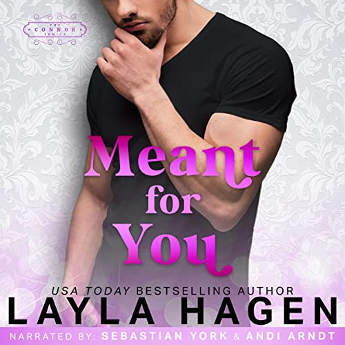 Meant for You: The Connor Family Series, Book 3