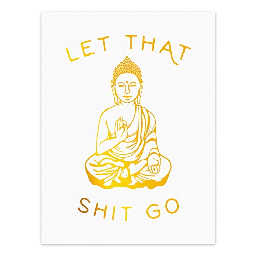 LHIUEM Let That Go Quotes Gold Foil Print, Minimalist Typographic Yoga Room Dorm Buddha Cardstock Art Print Poster Home Decor Wall Art (8 X 10 inch, Set of 1, UNframed)