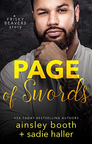 Page of Swords (Frisky Beavers Quickies Book 4)