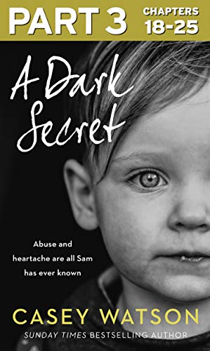 Book Cover A Dark Secret: Part 3 of 3