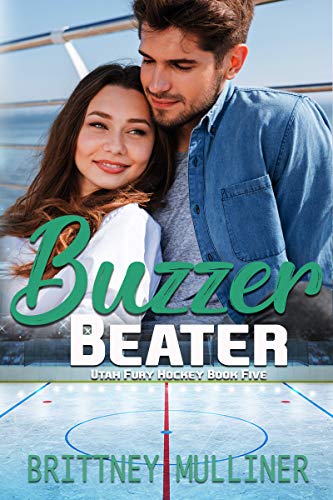 Book Cover Buzzer Beater (Utah Fury Hockey Book 5)