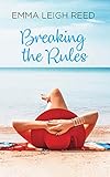 Breaking the Rules